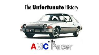 The Unfortunate History of the AMC Pacer - Documentary Film