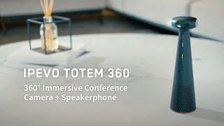 IPEVO TOTEM 360 Immersive Conference Camera + Speakerphone｜Quick Start Video