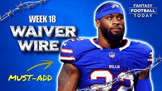 Week 18 Waiver Wire: Best Pickups, Injury Replacements & Streamers! | 2024 Fantasy Football Advice