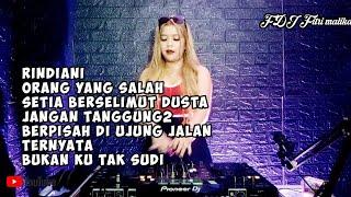 REMIX RINDIANI KEKASIHKU SAYANG‼️ SPESIAL FDJ FITRI MALIKA 2024