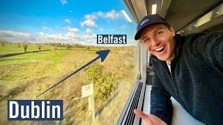 Ireland's Stunning Cross-Border Train  - Dublin to Belfast