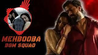 MEHABOOBA BGM | KGF 2 | Bgm | BGM SQUAD |