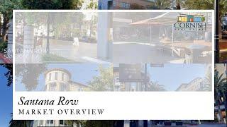 Unlock The Secrets Of Santana Row! Market Trends And Hot Listings In San Jose