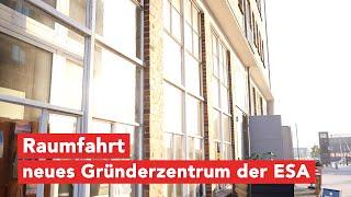 Wismar: Raumfahrt – Gründerzentrum der ESA eröffnet