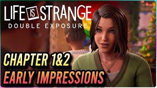 I Played the 1st TWO Chapters of Life is Strange: Double Exposure! Is it a TRUE Successor?