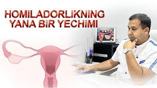 #Homiladorlikning yana bir yechimi Dr.Anvar