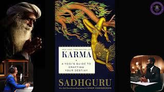 Karma – A Yogi’s Guide to Crafting Your Destiny by Sadhguru | Understanding the Power of Karma