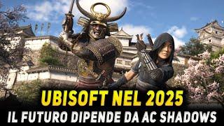 UBISOFT NEL 2025 | Il futuro dipende da Assassin's Creed Shadows