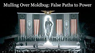 Mulling Over Moldbug: False Paths to Power