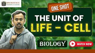 NDA 2025 Biology Class-1 | The Unit of Life- Cell | NDA Exam Coaching | B.M Defence Training Academy
