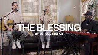 The Blessing | Living Room Session | Elevation Worship