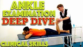 Step by Step Ankle Clinical Examination - Clinical Skills - Dr Gill