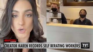 Influencer Karen Records Herself Berating Employees