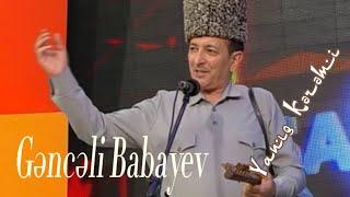 Ustad Aşıq Gəncəli Babayev - “Yanıq Kərəmi”