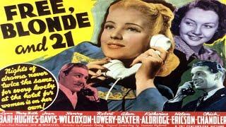 Free Blonde and 21 (1940) Full Movie | Lynn Bari, Mary Beth Hughes, Joan Davis