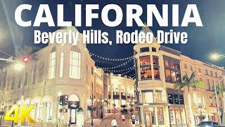 【4K】California Walking Tour - Rodeo Drive at Night, Beverly Hills, Los Angeles,  USA