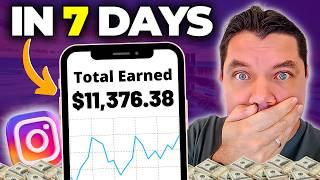 How I Made $11,376 In 7 Days With Affiliate Marketing & One 7-Second Instagram Reel