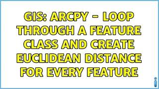 GIS: Arcpy - Loop through a feature class and create Euclidean Distance for every feature