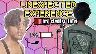 Unexpected Experience | Relatable | Kaushal Creation