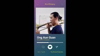 Art of Phrasing: Ong Aun Guan (WILLSON 76 Trombones) · The Rondo Production