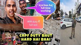 CRPF WORKING TIME kya kya hua? DUTY me kbhi full night rest mil gya#crpf #tranding #sscgd