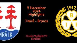 TIMRÅ VS BRYNÄS | 5 DECEMBER 2024 | SHL | HIGHLIGHTS