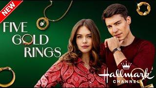 Five Gold Rings  - New Hallmark Movie - Hallmark Christmas Movie 2024 - Great Romance