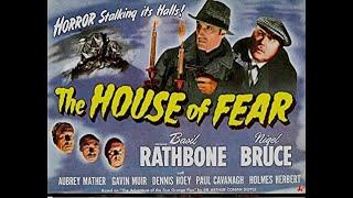 Sherlock Holmes In The House of Fear - 1945 - MORE MOVIES ON BRIGHTFLIXX