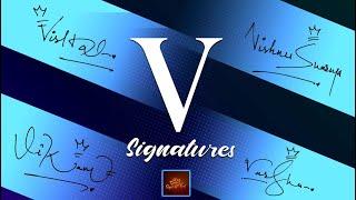 V Signature Style | How To Draw Signature Like A Billionaire (Alphabet V)