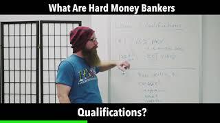 WHAT ARE HARD MONEY BANKERS QUALIFICATIONS #commerciallending #hardmoneylending