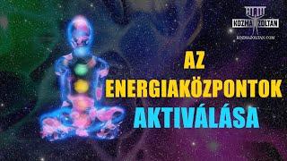 Az Energiaközpontok Aktiválása meditáció (Dr. Joe Dispenza fordítás)