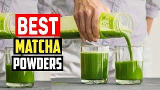 Top 5 Best Matcha Powders in 2023