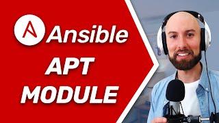 Ansible Apt Module Tutorial - Complete Beginner's Guide