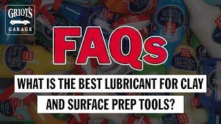 FAQ: What is the Best Lubricant for Surface Prep and Paint Decontamination?