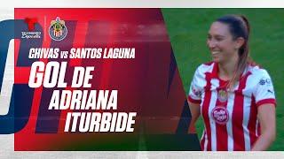 Goal Adriana Iturbide - Chivas Femenil vs Santos 6-0 | Telemundo Deportes