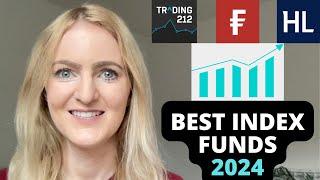 Best Index Funds / ETFs UK 2024 | Investing With Hargreaves Fidelity Trading 212