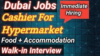 Cashier Jobs in Dubai|Dubai Cashier Jobs|Al Madina Hypermarket Dubai|gulfbulletin|gulf bulletin