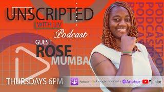 Ep02: Rose Mumba| Intimate Partner Violence| Being Sexually Abused as a Child| Seeking Help…..etc.