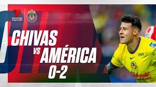 Highlights & Goals: Chivas vs América 0-2 | Clásico de México | Telemundo Deportes