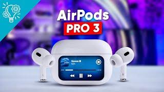 AirPods Pro 3 Leaks - Release Date, Price & More