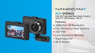 Nanocam+ NCP-DVRW2S | Full HD Front & Rear Dash Camera with 3.0" IPS Screen and Wi-Fi