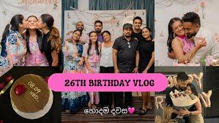 26th BIRTHDAY VLOG මගේ උපන්දිනේ! කේක් ගොඩයි! ලොකුම GIFT එක හම්බුනා