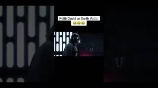 #starwars #darthvader #keithdavid Original Content by @FXitinPost