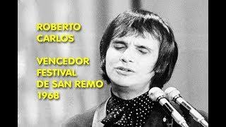 Roberto Carlos - Canzone Per Te (1968, Sanremo Festival)