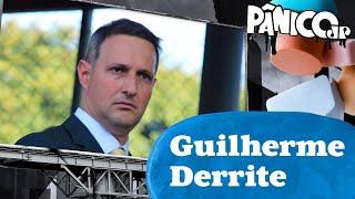 GUILHERME DERRITE | PÂNICO - 23/10/2024