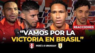 Jugadores de la SELECCIÓN PERUANA emocionados tras el PERÚ 1-0 URUGUAY | El Comercio