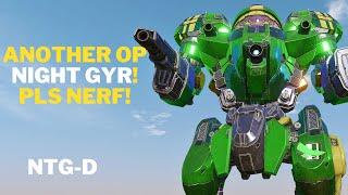 Another OP Night Gyr! Pls nerf. MechWarrior Online (MWO).