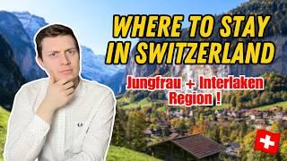 WHERE TO STAY IN THE SWISS ALPS | Best Places to stay in Switzerland’s Interlaken Region