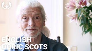 WIKITONGUES: David speaking Doric Scots and English