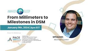 What Does Pursuing Milestones in Sleep Success Mean? Michael Cowen Shares Expert Strategies